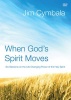 Zondervan When God's Spirit Moves Video Study - Six Sessions on the Life-Changing Power of the Holy Spirit Photo