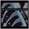 Commercial Marketing Pretty Hate Machine Photo