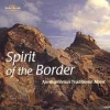 Nimbus Alliance Spirit of the Border - Northumbrian Traditional Music Photo