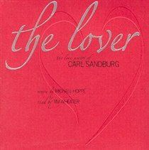 Photo of Spring Hill Lover - The Love Poetry Of Carl Sandburg