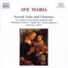 Ave Maria: Sacred Arias and Choruses Photo