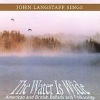 Allegro Water Is Wide: American & British Ballads & Folk Photo