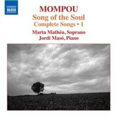 Photo of Naxos Mompou: Song of the Soul
