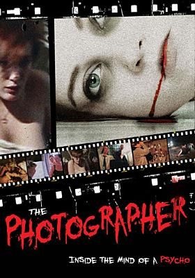 Photo of The Photographer: Inside the Mind of a Psycho