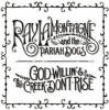 Columbia God Willin' & the Creek Don't Rise Photo