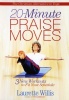 Harvest House Publishers 20-Minute Praise Moves - 3 New Workouts To Fit Your Schedule Photo