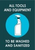 Tower ABS Sign - Tools And Equipment To Be Washed And Sanitized Photo