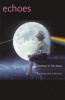 Echoes: Barefoot to the Moon Photo