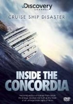 Photo of Cruise Ship Disaster: Inside the Concordia