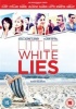 Little White Lies Photo