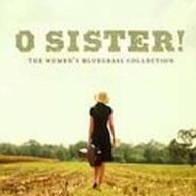 Photo of O Sister! Women's Bluegrass Collection