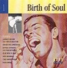 Birth Of Soul Photo
