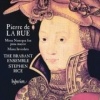 Pierre De La Rue: Missa Nuncqua Fue Pena Mayor/Missa Inviolata Photo