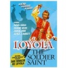 Loyola-The Soldier Saint Photo