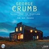 Bridge Publications George Crumb: Voices from the Heartland/Sun and Shadow Photo