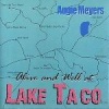 Alive & Well at Lake Taco Photo