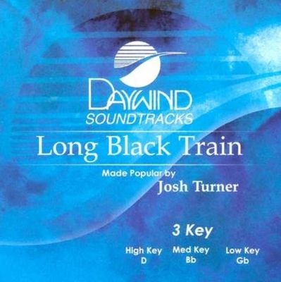 Photo of Long Black Train: Accompaniment Tracks - Made Popular by Josh Turner