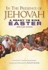 Brentwood Benson Music Publishing In the Presence of Jehovah: Ready to Sing Easter: Soprano Photo