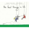 Stunt The Best Things in Life Photo