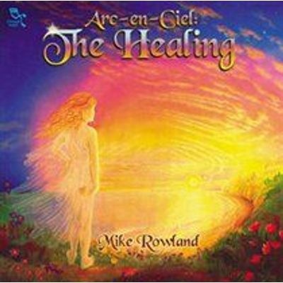 Photo of Oreade Music Arc-en-ciel: The Healing