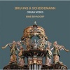 Bruhns & Scheidemann: Organ Works Photo