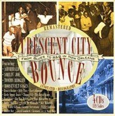 Photo of Crescent City Bounce - From Blues to R&b in New Orleans