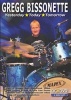 Gregg Bissonette: Yesterday Today Tomorrow Photo