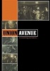 Union Avenue: Union Avenue Is Coming to Town Photo