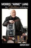 Morris 'Arnie' Lang: The Gladstone Technique Photo