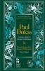 Paul Dukas: Cantates Choeurs Et Musique Symphonique Photo