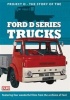 Duke Press Project Ford D Series Trucks Photo