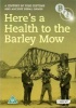 Here's a Health to the Barley Mow - A Century of Folk Customs... Photo