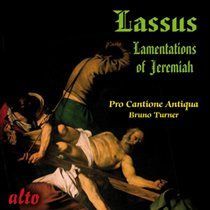 Photo of Lassus: Lamentations of Jeremiah