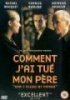 Comment Jai Tue Mon Pere Photo