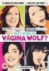 Who's Afraid of Vagina Wolf? Photo