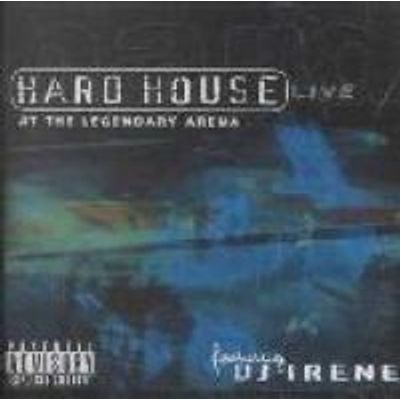 Photo of Hard House: Live at the Legendary Arena