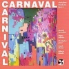 Naxos of America Carnaval: Music from Brazil & the Us Photo