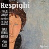 Respighi: Violin Sonatas/Five Pieces for Violin and Piano/... Photo