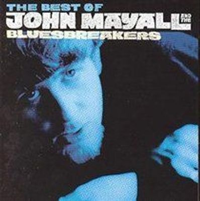 Photo of The Best Of John Mayall And The Bluesbreakers