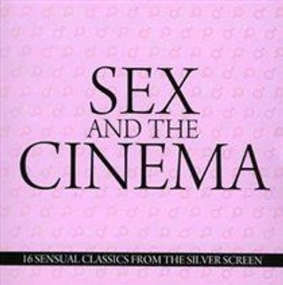 Photo of Silva Screen Records Sex and the Cinema