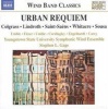 Naxos Urban Requiem: Music for Wind Band Photo