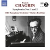 Francis Chagrin: Symphonies Nos. 1 and 2 Photo