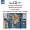 Naxos Kara Karayev: The Seven Beauties/The Path of Thunder Photo