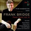 Frank Bridge: Piano Music Photo