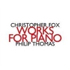Christopher Fox: Works for Piano Photo