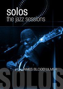 Photo of Jazz Sessions: James 'Blood' Ulmer