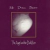 Angel & the Dark River Photo