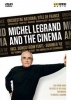 Arthaus Musik Michel Legrand: And the Cinema Photo