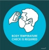 Tower ABS Sign - Body Temperature Check Is Required Photo