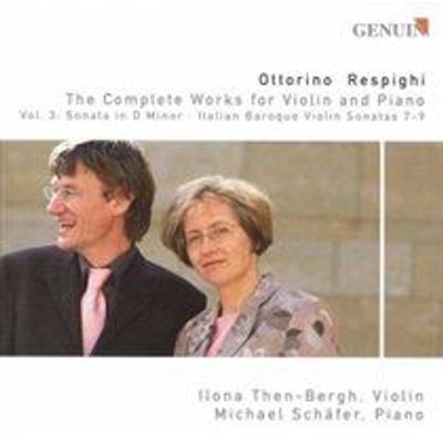 Photo of Ottorino Respighi: The Complete Works for Violin and Piano/...